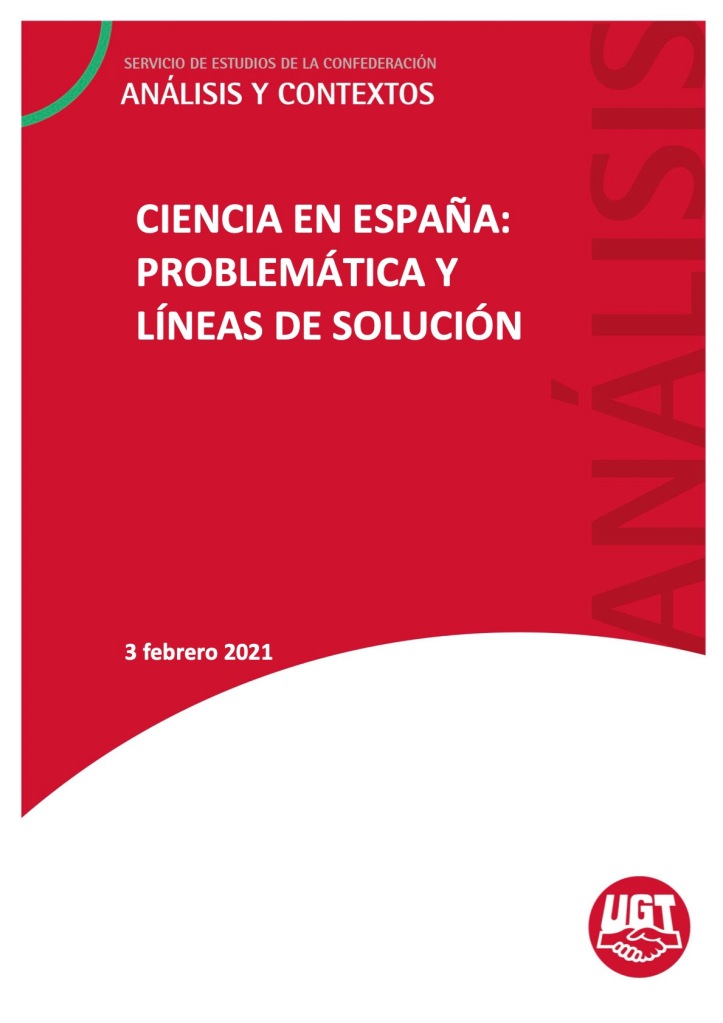 CIENCIA EN ESPAÑA: PROBLEMÁTICA Y LÍNEAS DE SOLUCIÓN